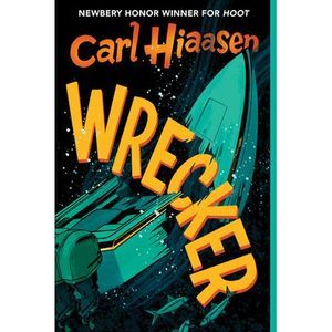 Wrecker -- Carl Hiaasen